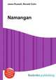 Namangan, Jesse Russell,Ronald Cohn 