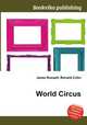 World Circus, Jesse Russell,Ronald Cohn 