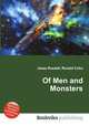 Of Men and Monsters, Jesse Russell,Ronald Cohn 