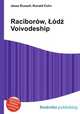 Raciborow, Lodz Voivodeship, Jesse Russell,Ronald Cohn 