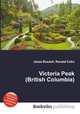 Victoria Peak (British Columbia), Jesse Russell,Ronald Cohn 