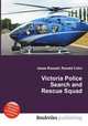 Victoria Police Search and Rescue Squad, Jesse Russell,Ronald Cohn 