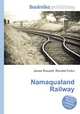 Namaqualand Railway, Jesse Russell,Ronald Cohn 