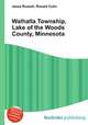 Walhalla Township, Lake of the Woods County, Minnesota, Jesse Russell,Ronald Cohn 