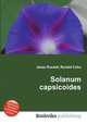 Solanum capsicoides, Jesse Russell,Ronald Cohn 