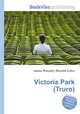 Victoria Park (Truro), Jesse Russell,Ronald Cohn 