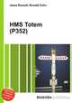 HMS Totem (P352), Jesse Russell,Ronald Cohn 