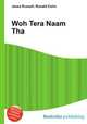 Woh Tera Naam Tha, Jesse Russell,Ronald Cohn 
