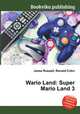 Wario Land: Super Mario Land 3, Jesse Russell,Ronald Cohn 