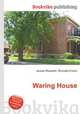 Waring House, Jesse Russell,Ronald Cohn 