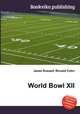 World Bowl XII, Jesse Russell,Ronald Cohn 