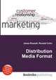 Distribution Media Format, Jesse Russell,Ronald Cohn 