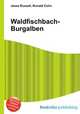 Waldfischbach-Burgalben, Jesse Russell,Ronald Cohn 