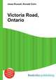 Victoria Road, Ontario, Jesse Russell,Ronald Cohn 