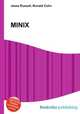 MINIX, Jesse Russell,Ronald Cohn 