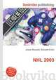 NHL 2003, Jesse Russell,Ronald Cohn 