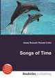 Songs of Time, Jesse Russell,Ronald Cohn 