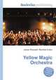 Yellow Magic Orchestra, Jesse Russell,Ronald Cohn 