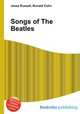 Songs of The Beatles, Jesse Russell,Ronald Cohn 