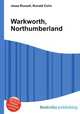 Warkworth, Northumberland, Jesse Russell,Ronald Cohn 