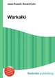 Warkaki, Jesse Russell,Ronald Cohn 