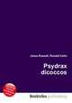 Psydrax dicoccos, Jesse Russell,Ronald Cohn 