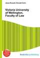 Victoria University of Wellington, Faculty of Law, Jesse Russell,Ronald Cohn 