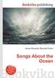 Songs About the Ocean, Jesse Russell,Ronald Cohn 