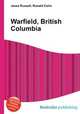 Warfield, British Columbia, Jesse Russell,Ronald Cohn 
