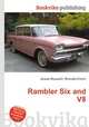 Rambler Six and V8, Jesse Russell,Ronald Cohn 