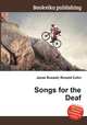 Songs for the Deaf, Jesse Russell,Ronald Cohn 