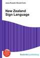New Zealand Sign Language, Jesse Russell,Ronald Cohn 