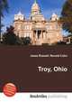 Troy, Ohio, Jesse Russell,Ronald Cohn 