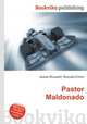 Pastor Maldonado, Jesse Russell,Ronald Cohn 