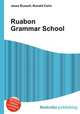 Ruabon Grammar School, Jesse Russell,Ronald Cohn 