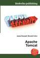 Apache Tomcat, Jesse Russell,Ronald Cohn 