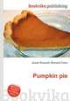 Pumpkin pie, Jesse Russell,Ronald Cohn 