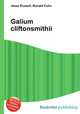 Galium cliftonsmithii, Jesse Russell,Ronald Cohn 