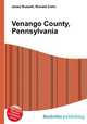 Venango County, Pennsylvania, Jesse Russell,Ronald Cohn 