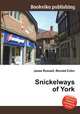 Snickelways of York, Jesse Russell,Ronald Cohn 