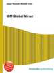 IBM Global Mirror, Jesse Russell,Ronald Cohn 
