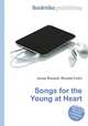 Songs for the Young at Heart, Jesse Russell,Ronald Cohn 