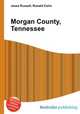 Morgan County, Tennessee, Jesse Russell,Ronald Cohn 