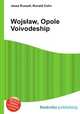 Wojslaw, Opole Voivodeship, Jesse Russell,Ronald Cohn 