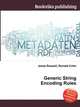 Generic String Encoding Rules, Jesse Russell,Ronald Cohn 