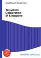 Television Corporation of Singapore, Jesse Russell,Ronald Cohn 