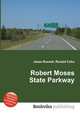Robert Moses State Parkway, Jesse Russell,Ronald Cohn 
