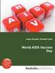 World AIDS Vaccine Day, Jesse Russell,Ronald Cohn 