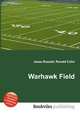 Warhawk Field, Jesse Russell,Ronald Cohn 