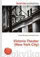 Victoria Theater (New York City), Jesse Russell,Ronald Cohn 